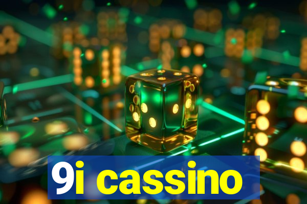 9i cassino